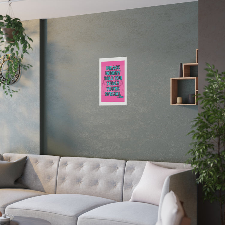 YOU'RE SPECIAL Poster (210gsm)