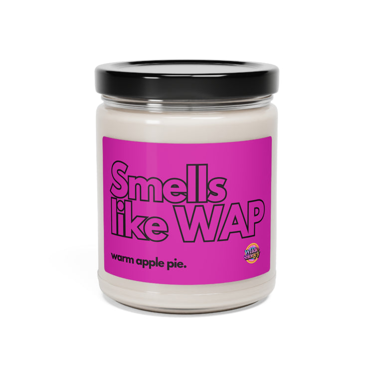 SMELLS LIKE WAP Candle, 9oz