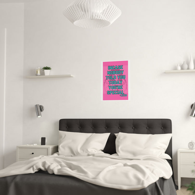 YOU'RE SPECIAL Poster (210gsm)