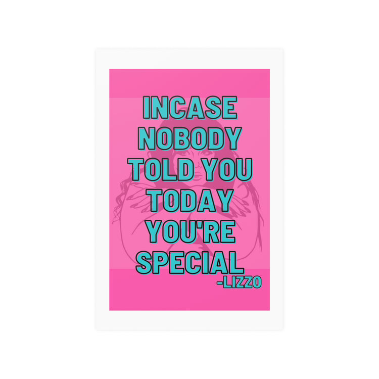 YOU'RE SPECIAL Poster (210gsm)