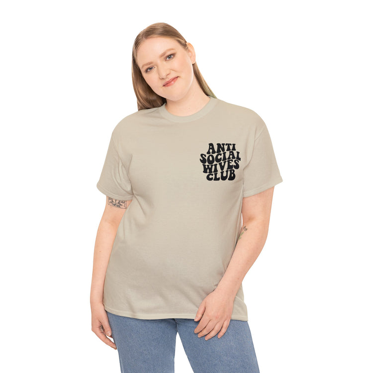 Anti Social Wives Club Tee