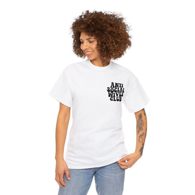 Anti Social Wives Club Tee