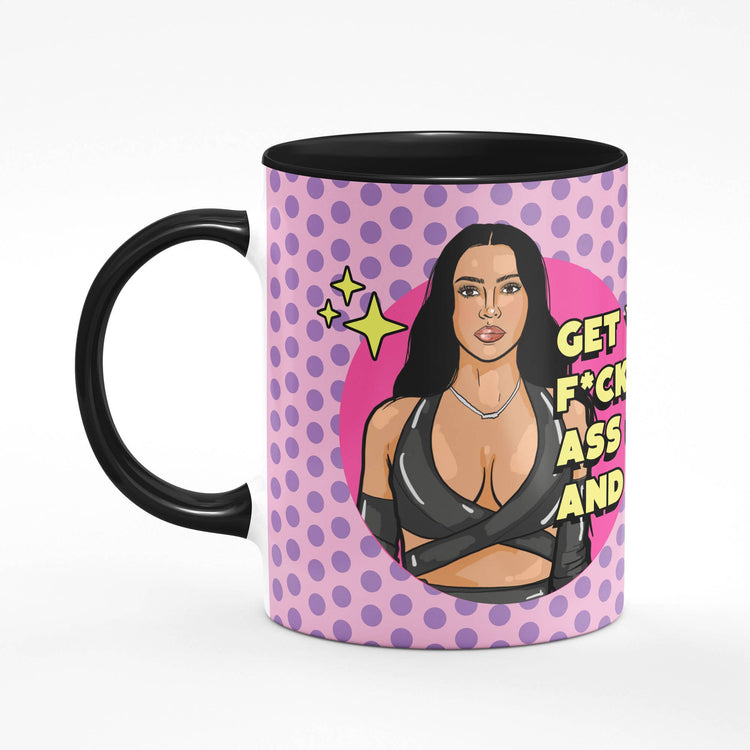 Kim Kardashian Get Your Ass Up Black Mug