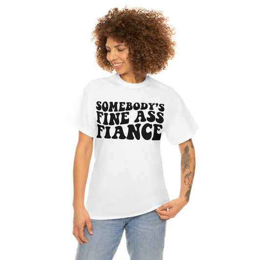 Fine Ass Fiance